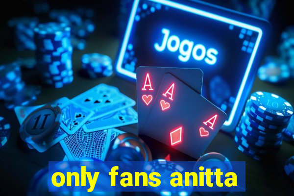 only fans anitta