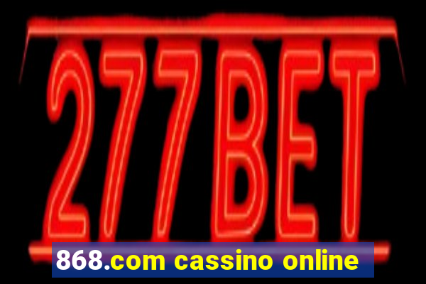 868.com cassino online