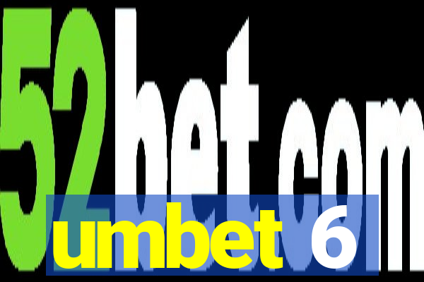 umbet 6