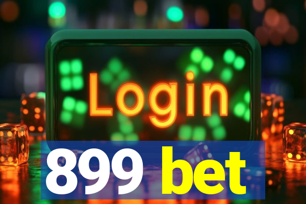 899 bet