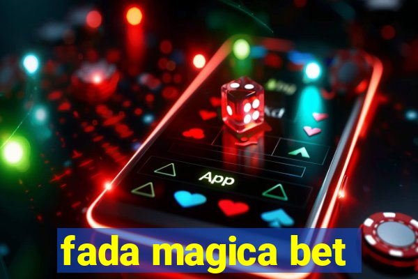 fada magica bet