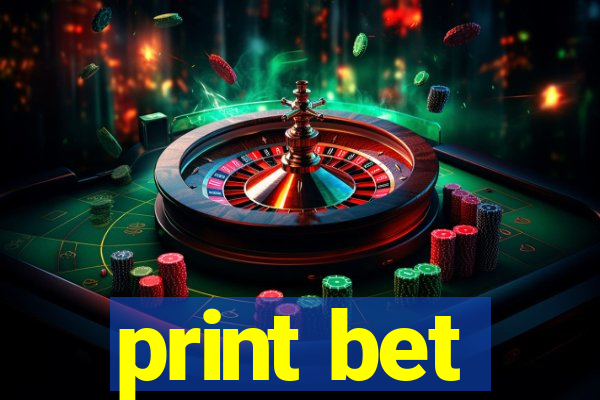 print bet