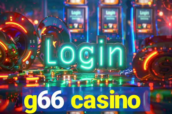 g66 casino