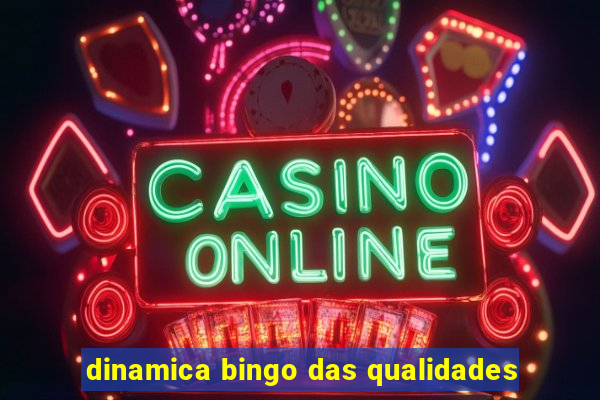 dinamica bingo das qualidades