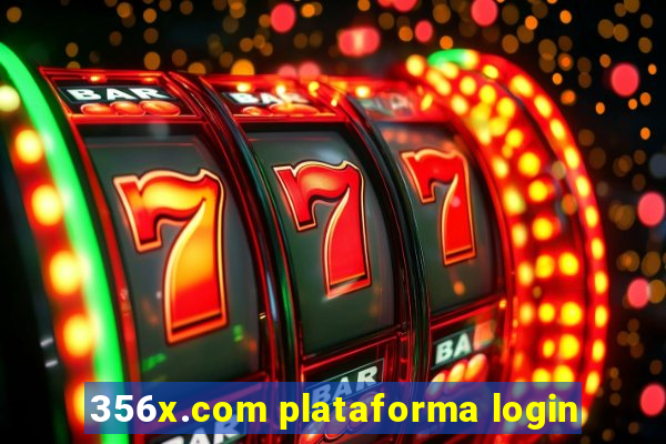 356x.com plataforma login