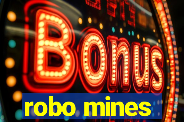 robo mines