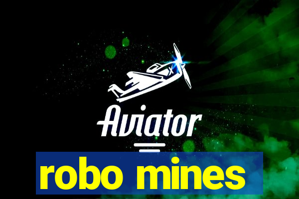 robo mines