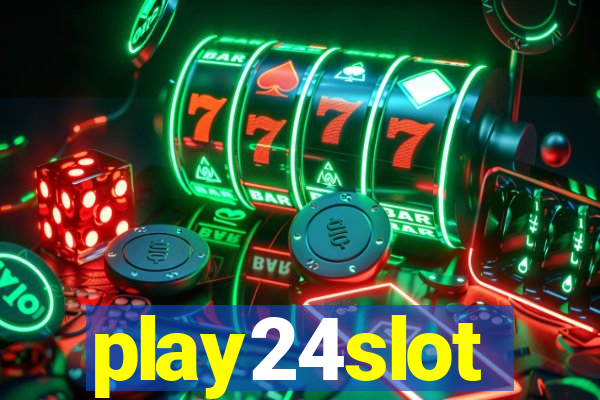 play24slot