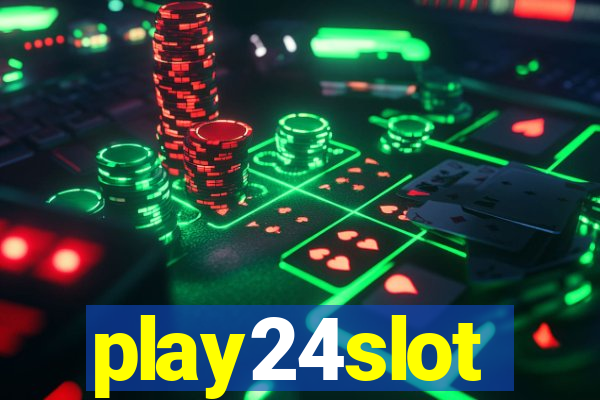 play24slot