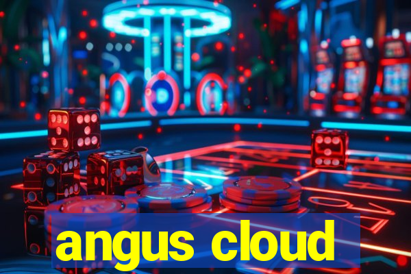 angus cloud