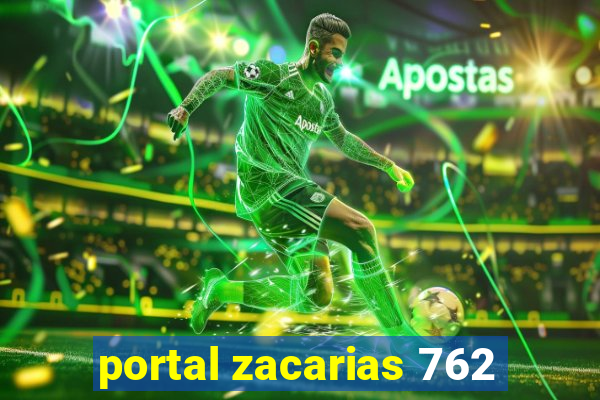 portal zacarias 762