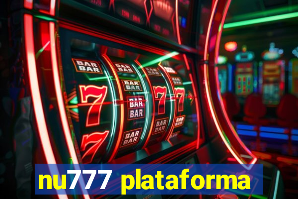 nu777 plataforma