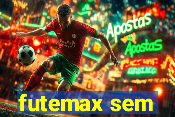 futemax sem