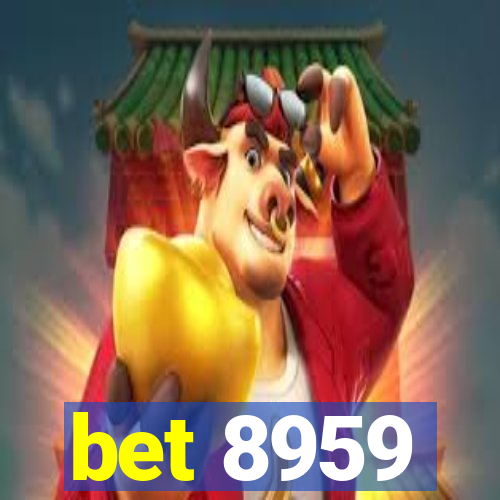 bet 8959