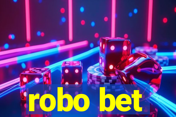 robo bet