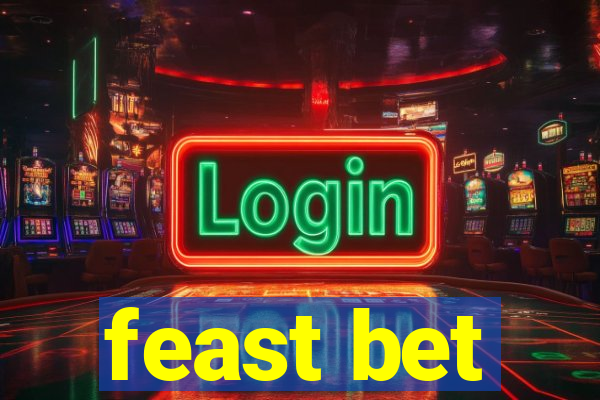 feast bet