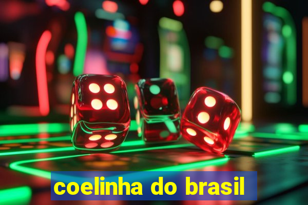 coelinha do brasil