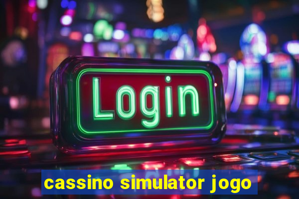 cassino simulator jogo