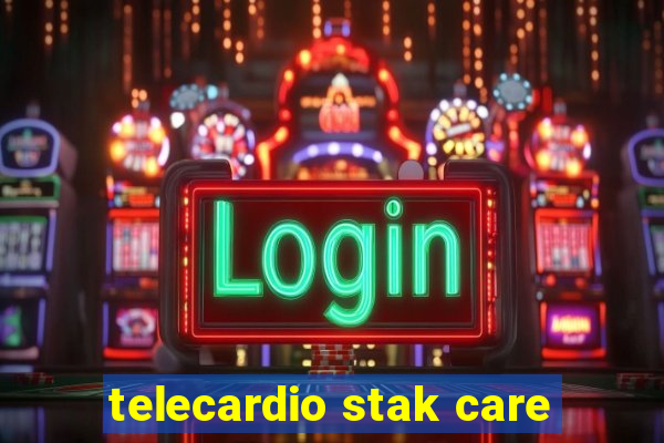 telecardio stak care