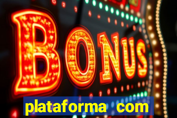 plataforma com conta demo fortune tiger