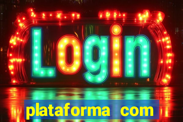 plataforma com conta demo fortune tiger