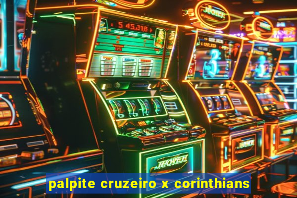 palpite cruzeiro x corinthians