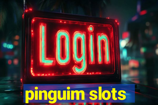 pinguim slots