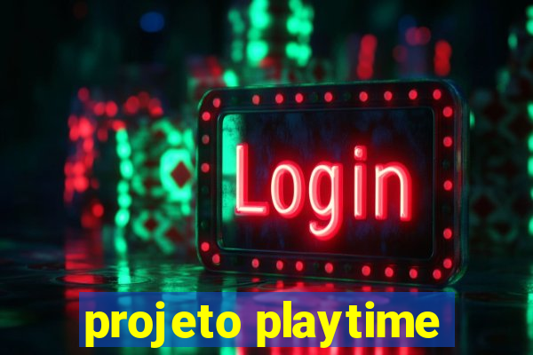 projeto playtime