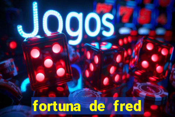 fortuna de fred jogador fluminense