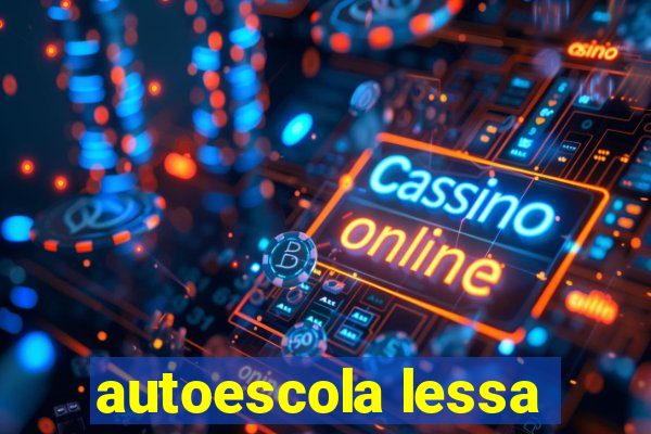 autoescola lessa