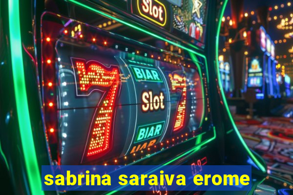 sabrina saraiva erome