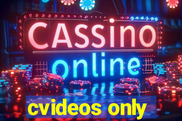 cvideos only