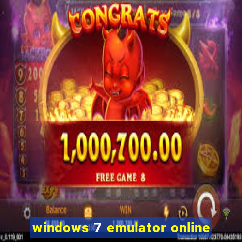 windows 7 emulator online