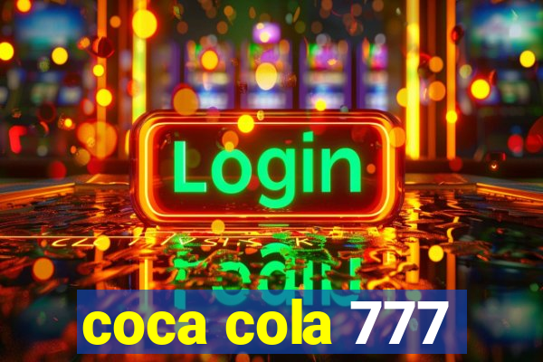 coca cola 777