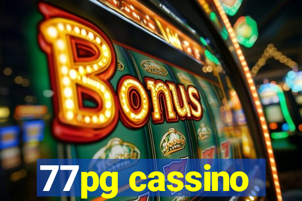 77pg cassino