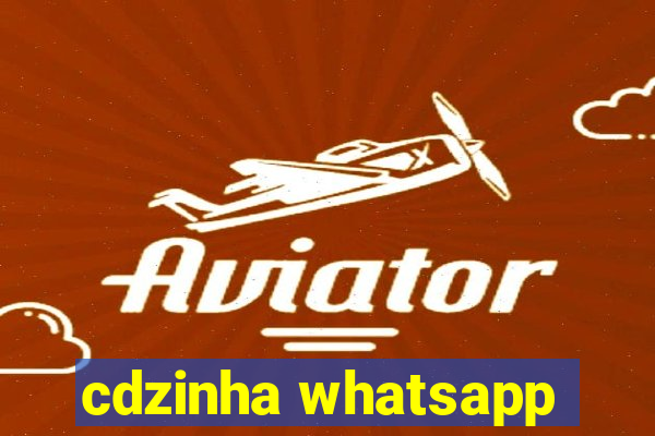 cdzinha whatsapp