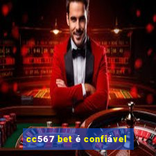 cc567 bet é confiável