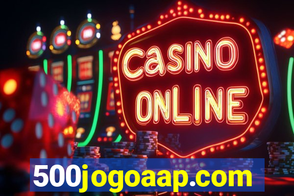 500jogoaap.com