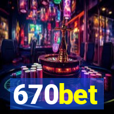 670bet