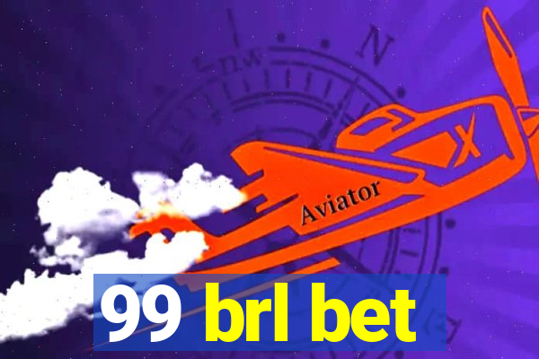 99 brl bet