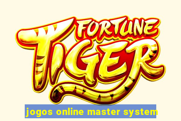 jogos online master system