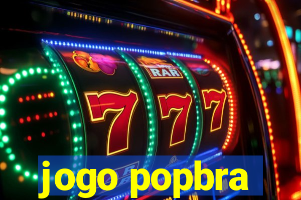 jogo popbra