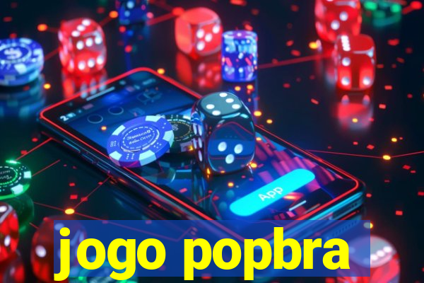 jogo popbra