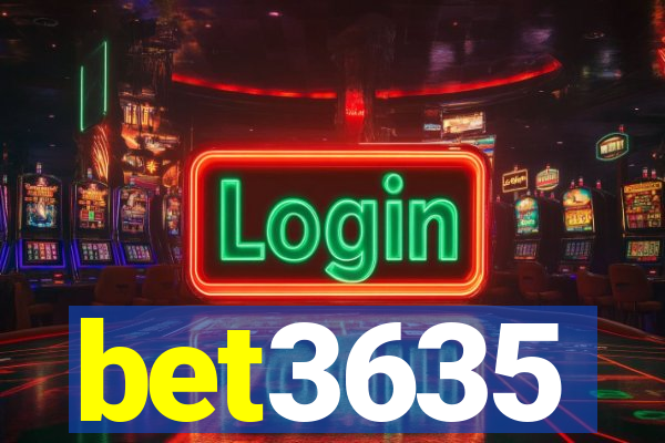 bet3635