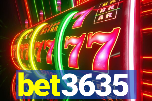 bet3635