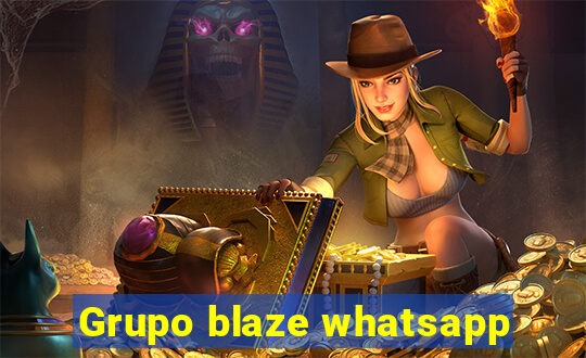 Grupo blaze whatsapp