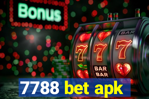 7788 bet apk