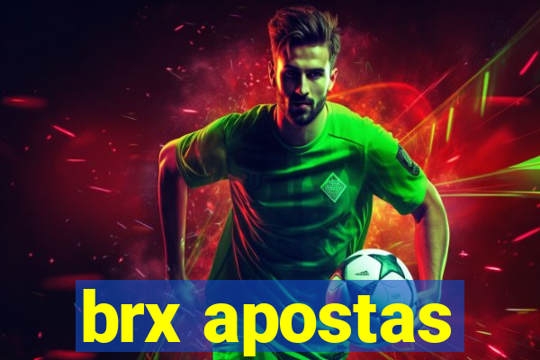 brx apostas