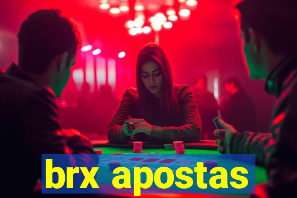 brx apostas