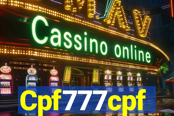 Cpf777cpf